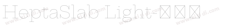 HeptaSlab Light字体转换